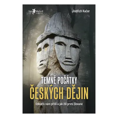 Temné počátky českých dějin