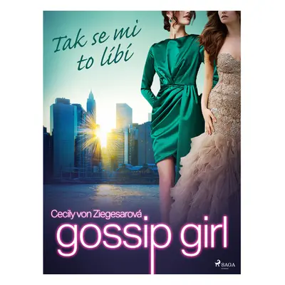 Gossip Girl: Tak se mi to líbí (5. díl)