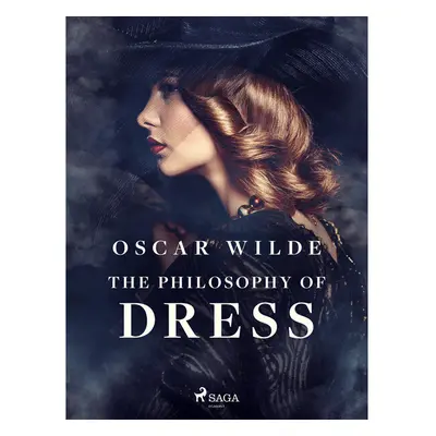 The Philosophy of Dress