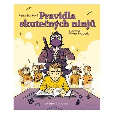 Pravidla skutečných ninjů