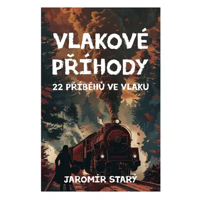 Vlakové příhody