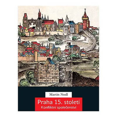 Praha 15. století