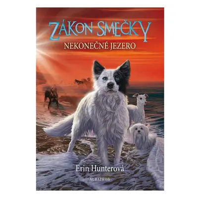 Zákon smečky (5) - Nekonečné jezero