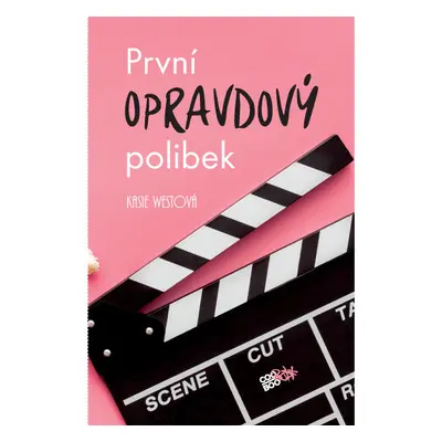 První opravdový polibek