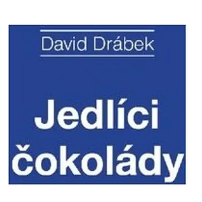 Jedlíci čokolády