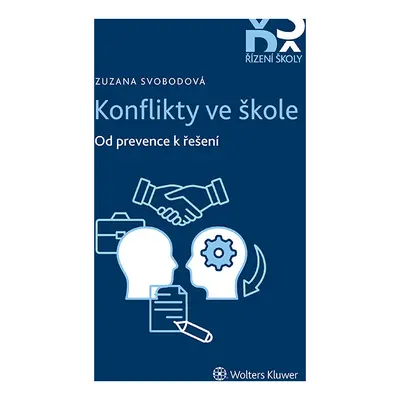 Konflikty ve škole – od prevence k řešení