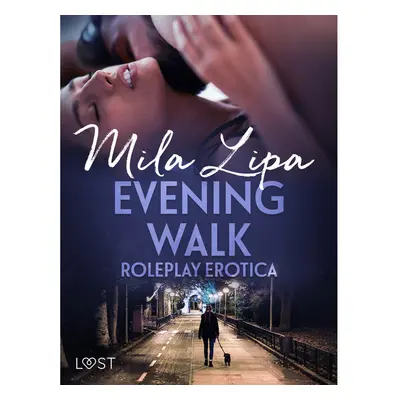 Evening Walk – Roleplay Erotica