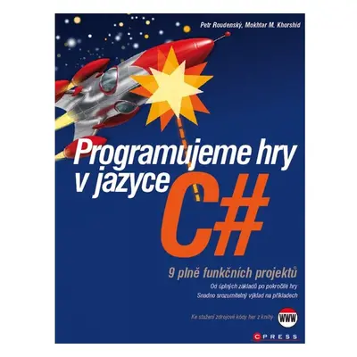 Programujeme hry v jazyce C#