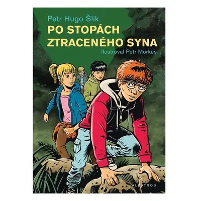 Po stopách ztraceného syna