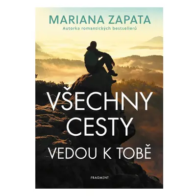 Všechny cesty vedou k tobě