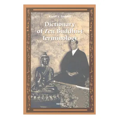 Dictionary of Zen Buddhist Terminology (L-Z)