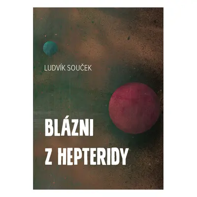 Blázni z Hepteridy