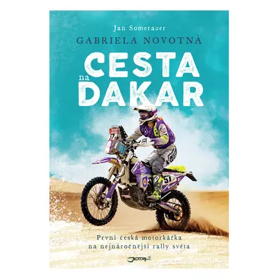 Gabriela Novotná: Cesta na Dakar