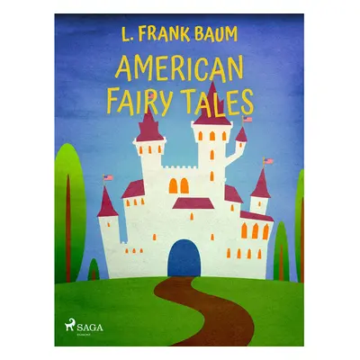 American Fairy Tales