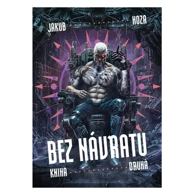 Bez návratu: kniha druhá