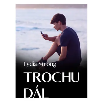 Trochu dál