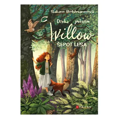 Dívka jménem Willow: Šepot lesa