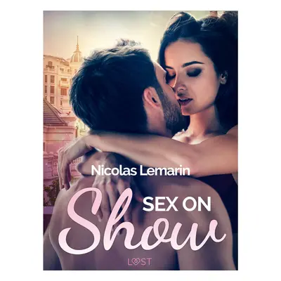 Sex on Show - erotic short story