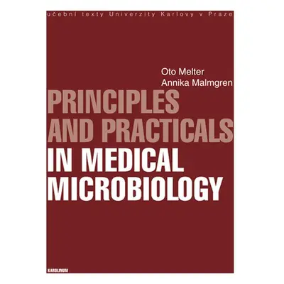 Principles and Practicals in Medical Microbiology