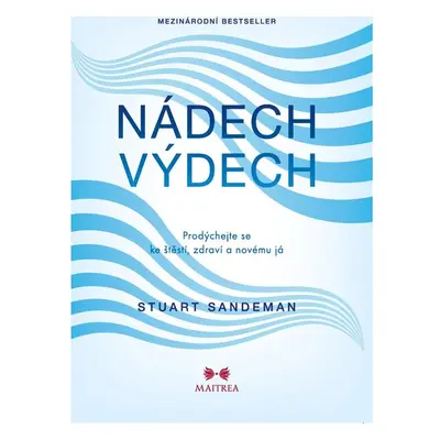 NÁDECH, VÝDECH