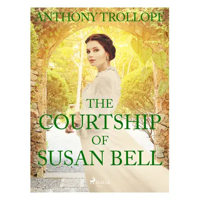 The Courtship of Susan Bell