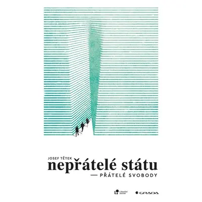 Nepřátelé státu – přátelé svobody