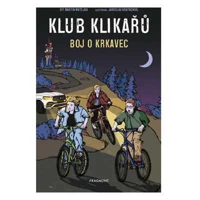 Klub Klikařů - Boj o Krkavec