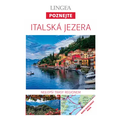 Italská jezera - Poznejte