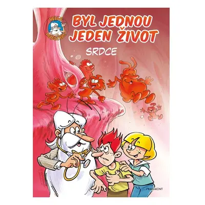 Byl jednou jeden život – srdce