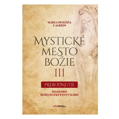 Mystické mesto Božie III - Prebodnutie