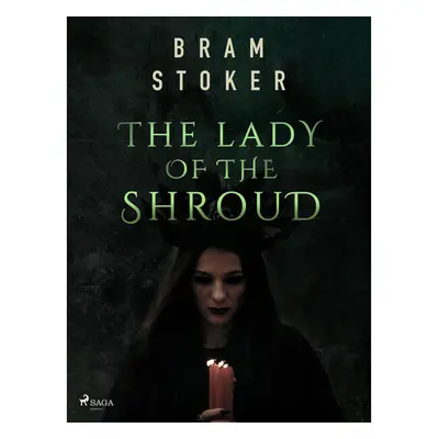 The Lady of the Shroud