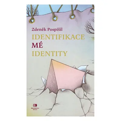 Identifikace mé identity