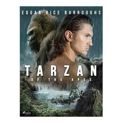 Tarzan of the Apes