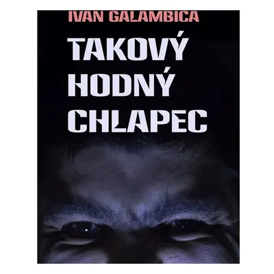 Takový hodný chlapec