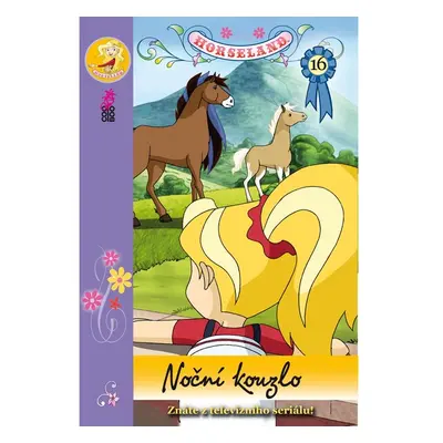 Horseland 16 Noční kouzlo