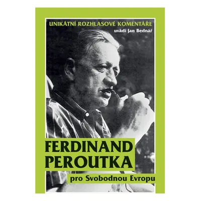 Ferdinand Peroutka pro Svobodnou Evropu