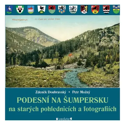 PODESNÍ NA ŠUMPERSKU na starých pohlednicích a fotografiích