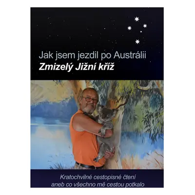 Jak jsem jezdil po Austrálii