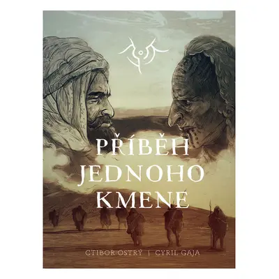 Příběh jednoho kmene