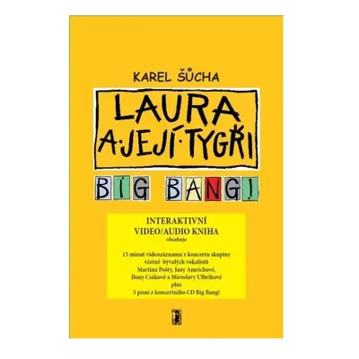 Laura a její tygři - Big Bang! (video/audio kniha)