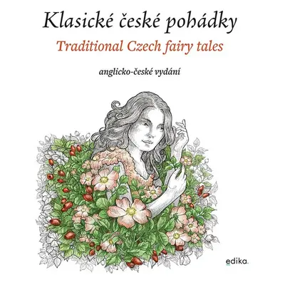 Klasické české pohádky: anglicko-české vydání