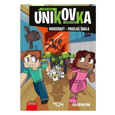 Únikovka: Minecraft – pekelná škola