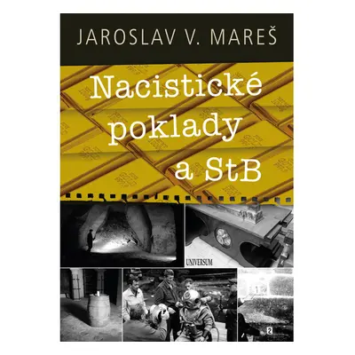 Nacistické poklady a StB