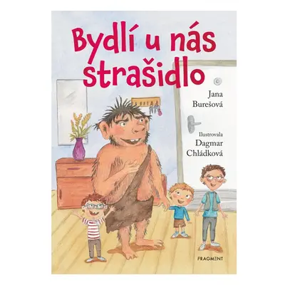 Bydlí u nás strašidlo