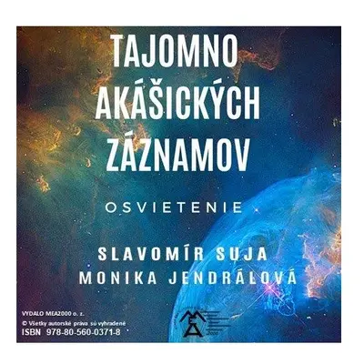 Tajomno akášických záznamov - Osvietenie