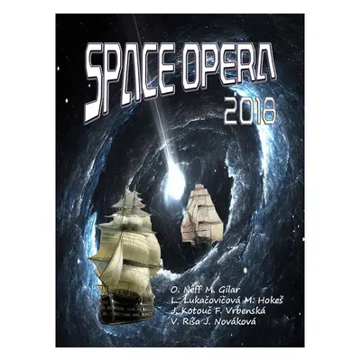 Space opera 2018