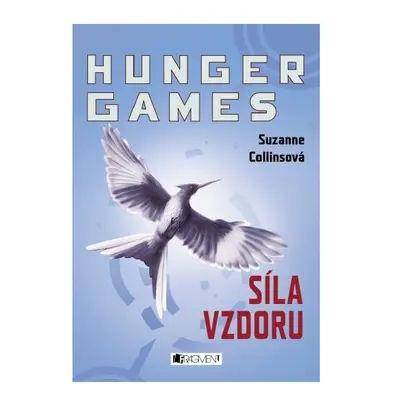 HUNGER GAMES – Síla vzdoru