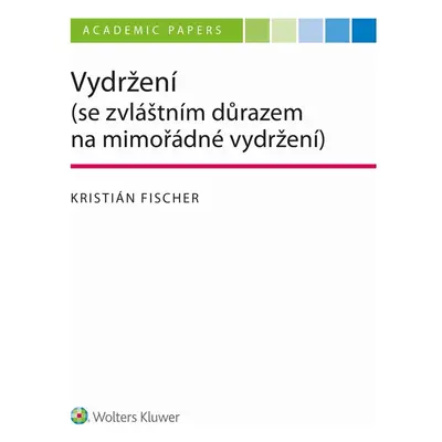 Vydržení (se zvláštním důrazem na mimořádné vydržení)