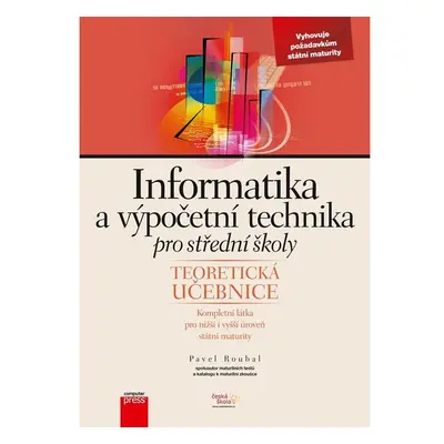 Informatika a výpočetní technika pro střední školy: Teoretická učebnice