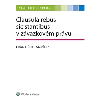 Clausula rebus sic stantibus v závazkovém právu